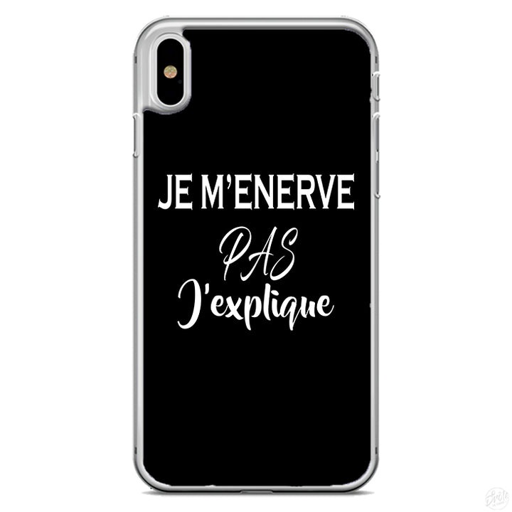 Coque Je m'enerve pas j'explique