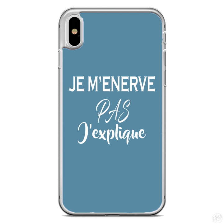 Coque Je m'enerve pas j'explique
