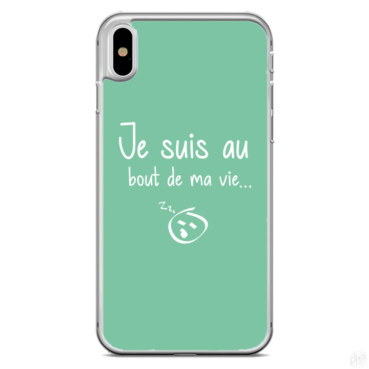Coque Je suis au bout de ma vie