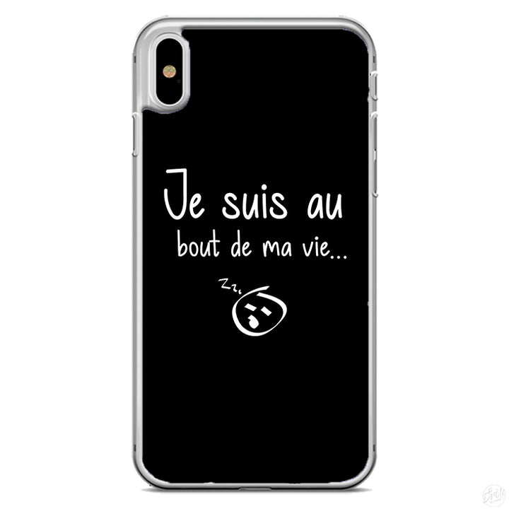 Coque Je suis au bout de ma vie
