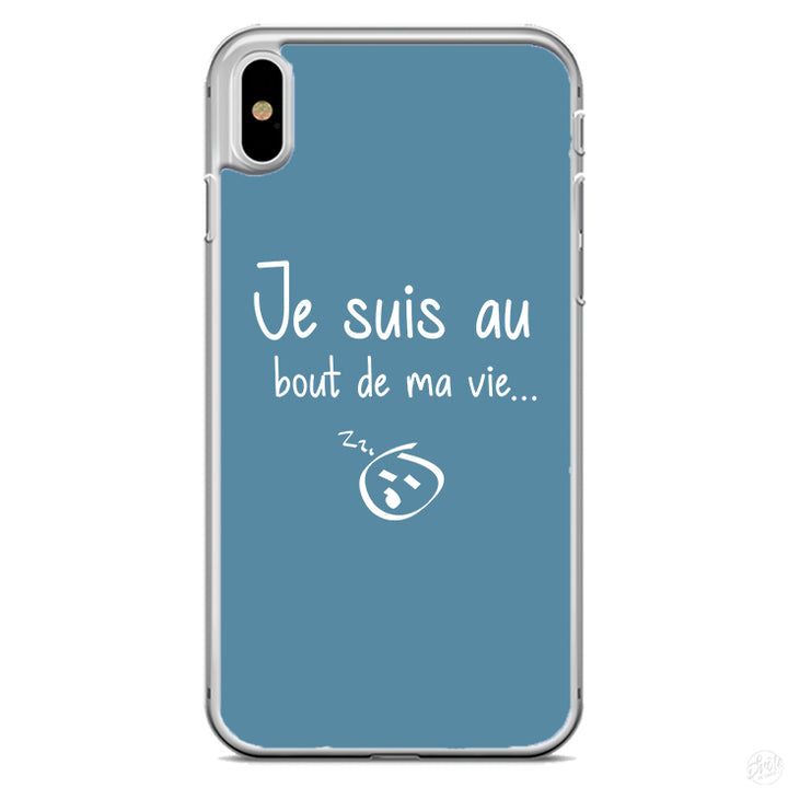 Coque Je suis au bout de ma vie