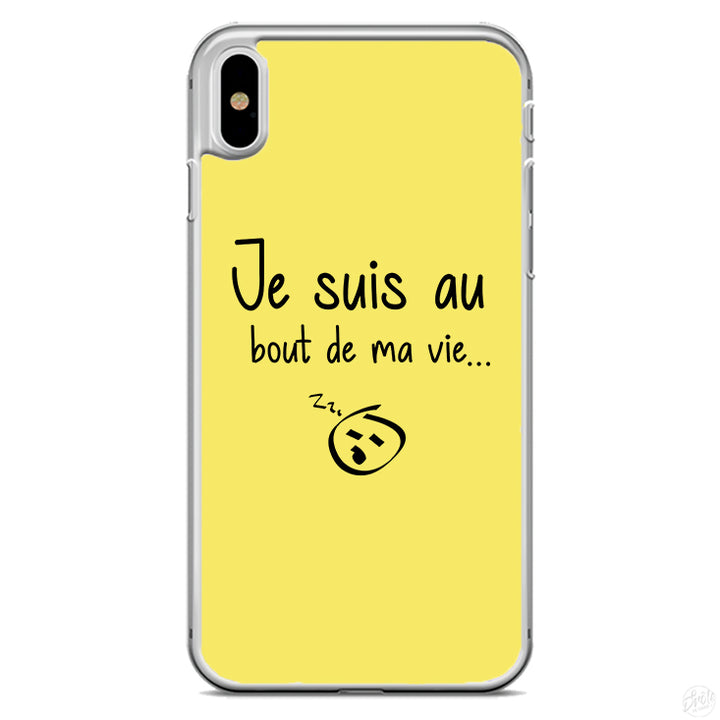 Coque Je suis au bout de ma vie