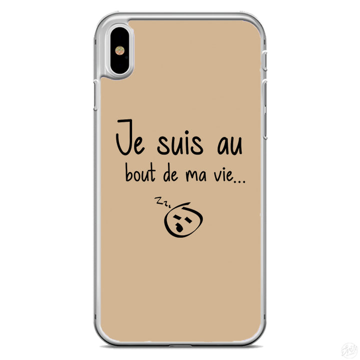 Coque Je suis au bout de ma vie