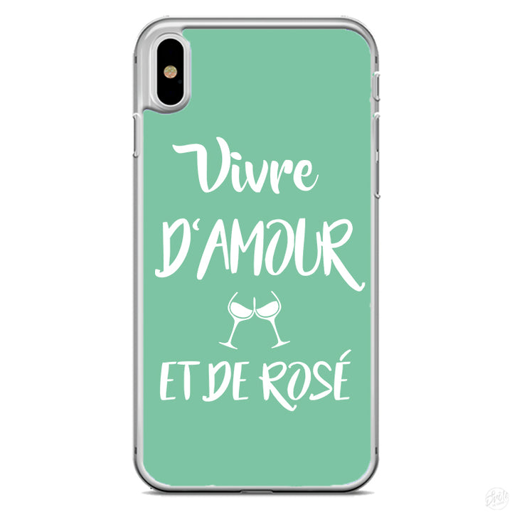 Coque Vivre d'amour et de rosé