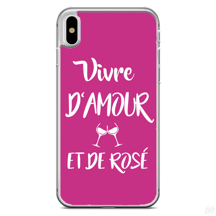 Coque Vivre d'amour et de rosé
