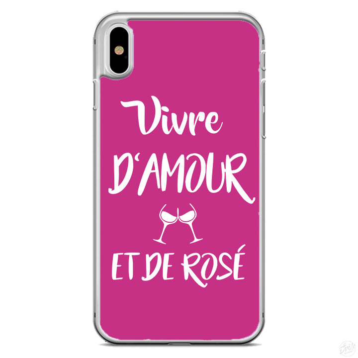 Coque Vivre d'amour et de rosé