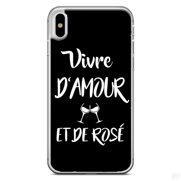 Coque Vivre d'amour et de rosé