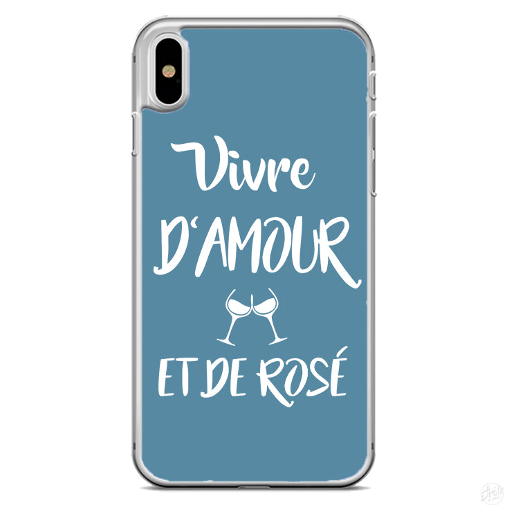 Coque Vivre d'amour et de rosé