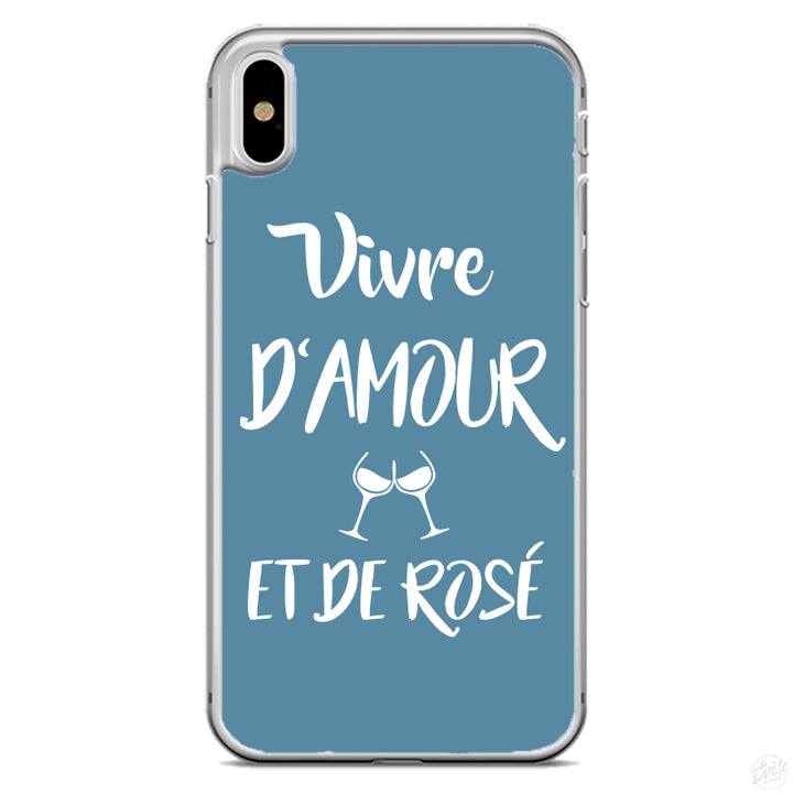 Coque Vivre d'amour et de rosé