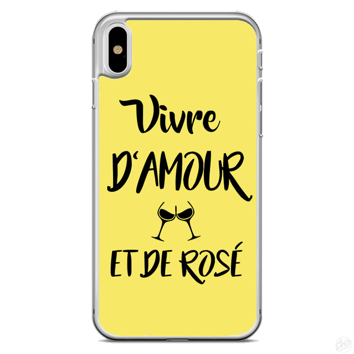 Coque Vivre d'amour et de rosé