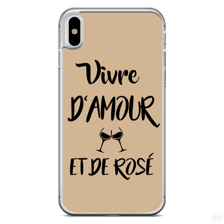 Coque Vivre d'amour et de rosé