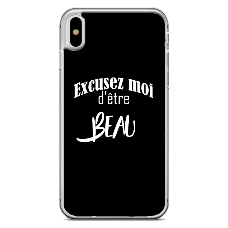 Coque Excusez moi d'être beau