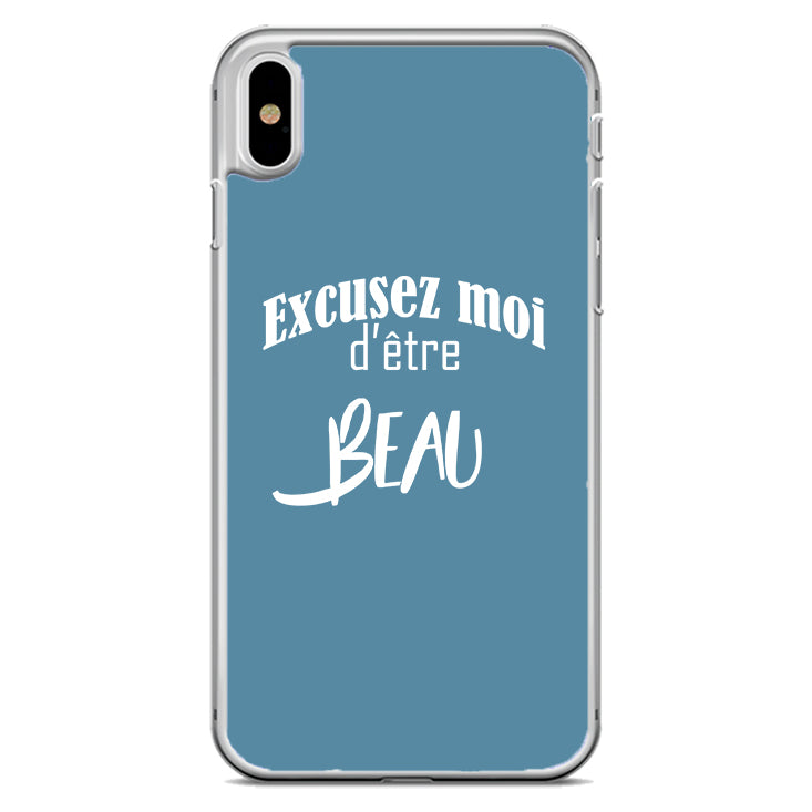 Coque Excusez moi d'être beau