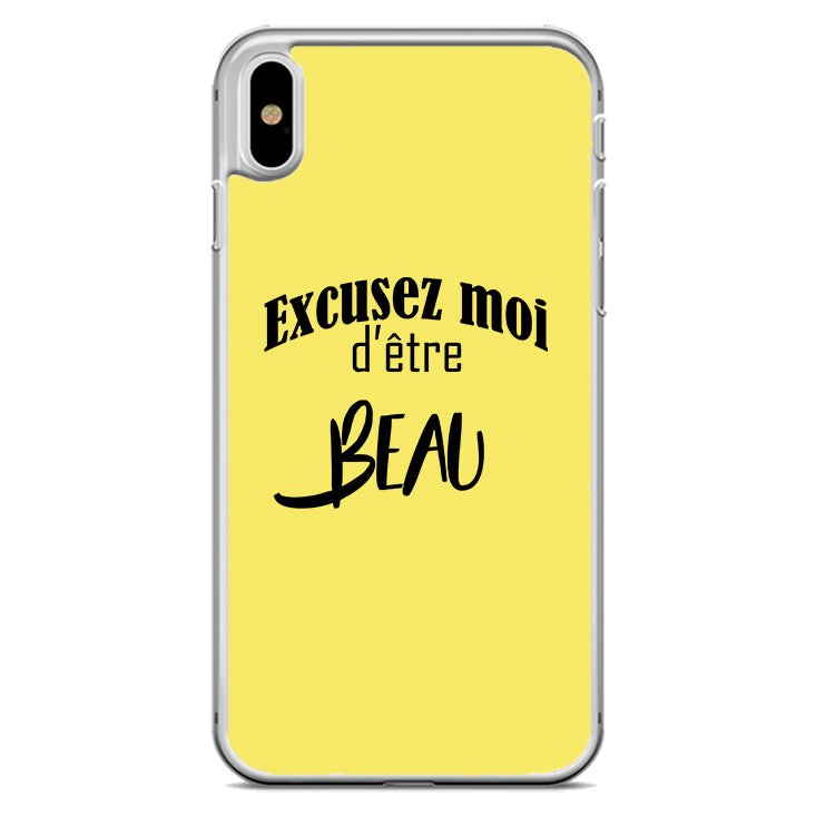 Coque Excusez moi d'être beau