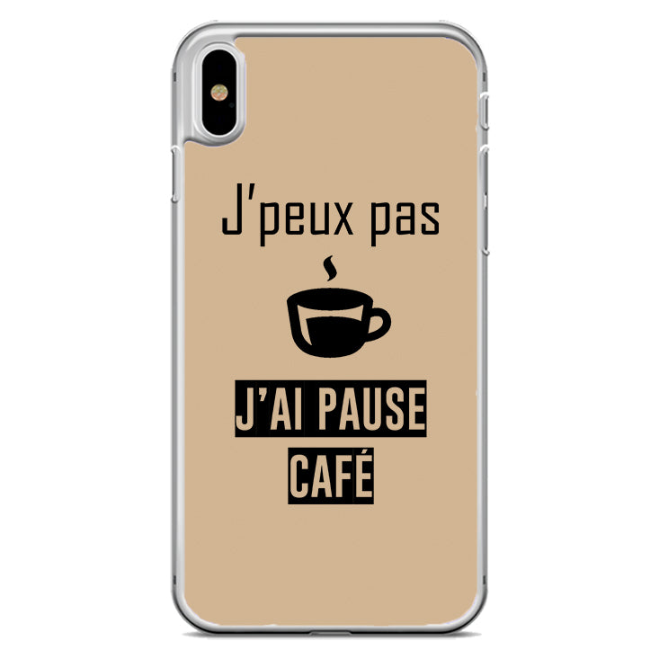 Coque J'peux pas j'ai pause café