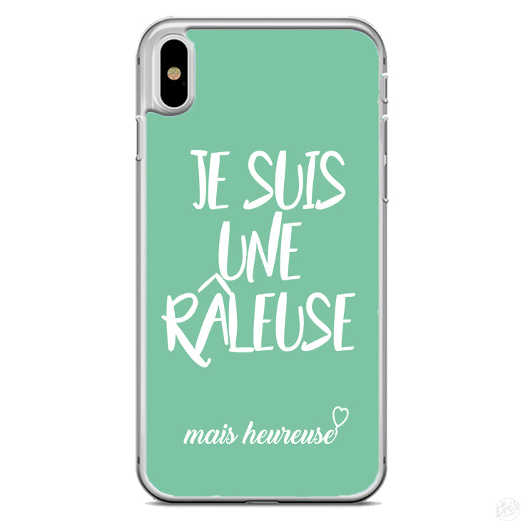 Coque je suis une raleuse mais heureuse