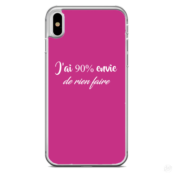 Coque J'ai 90 % envie de rien faire