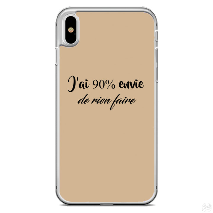 Coque J'ai 90 % envie de rien faire