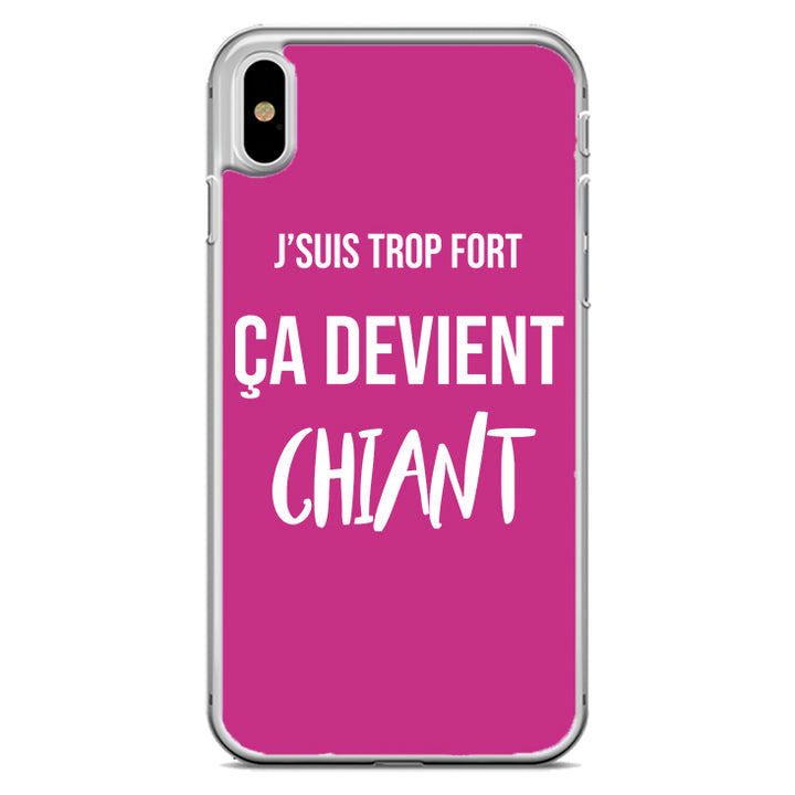 Coque J'suis trop fort ça devient chiant