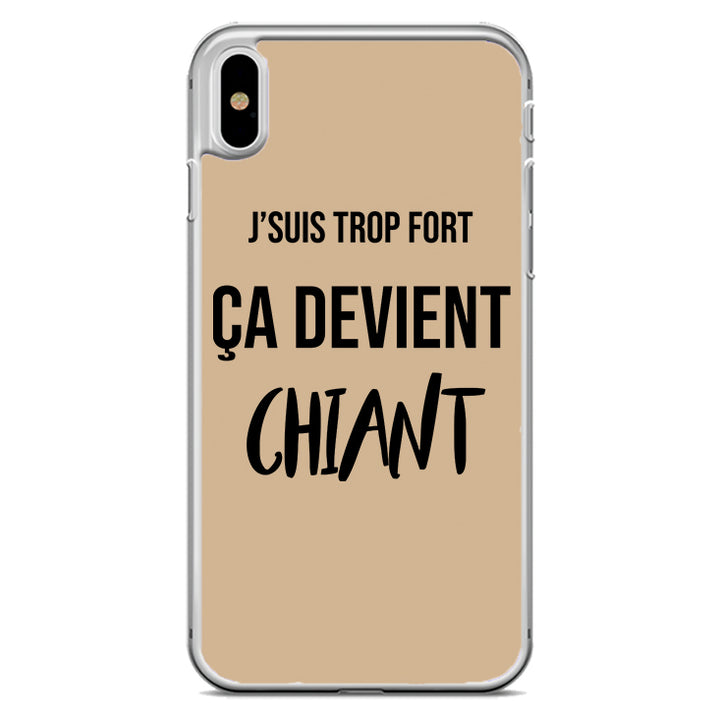 Coque J'suis trop fort ça devient chiant
