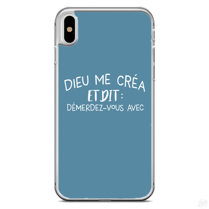 Coque Dieu me créa et dit démerdez-vous avec