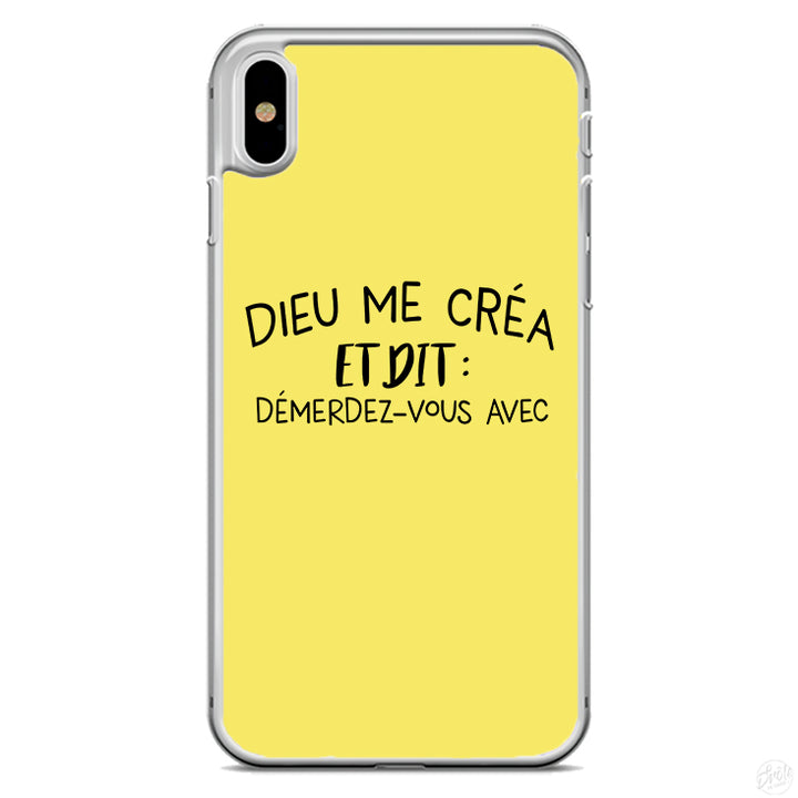 Coque Dieu me créa et dit démerdez-vous avec