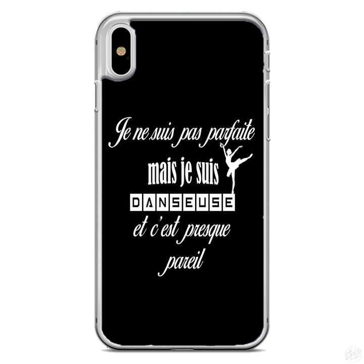 Coque Je ne suis pas parfaite mes je suis danseuse