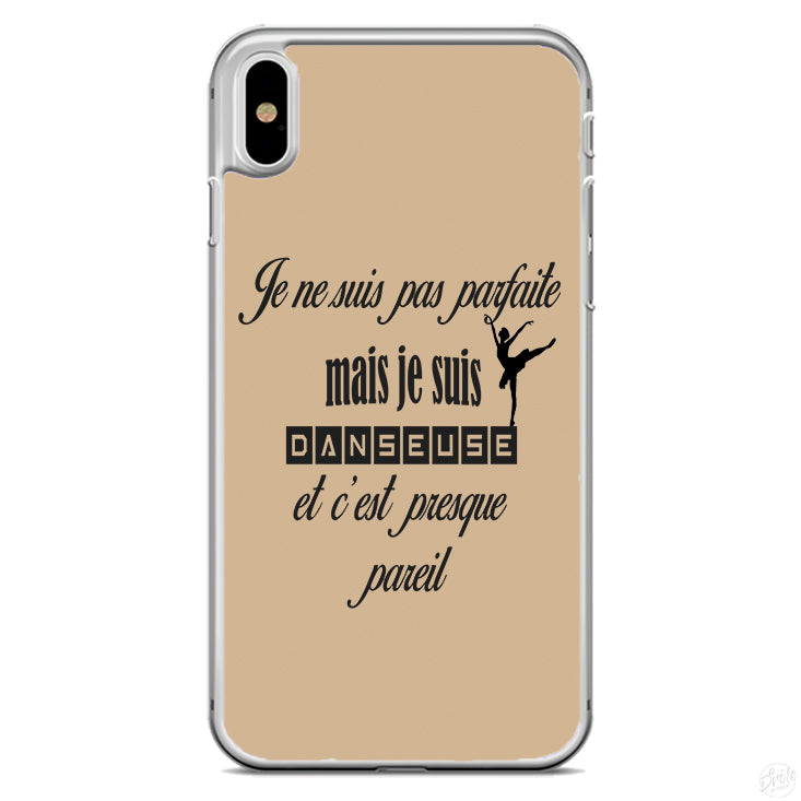 Coque Je ne suis pas parfaite mes je suis danseuse