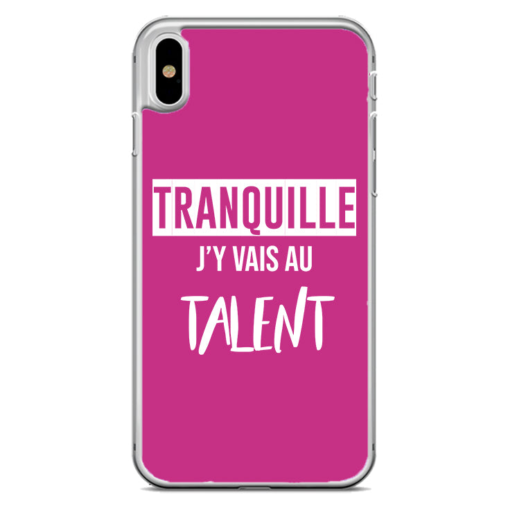 Coque Tranquille j'y vais au talent