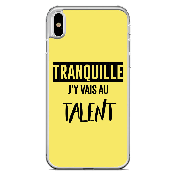 Coque Tranquille j'y vais au talent