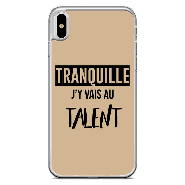 Coque Tranquille j'y vais au talent