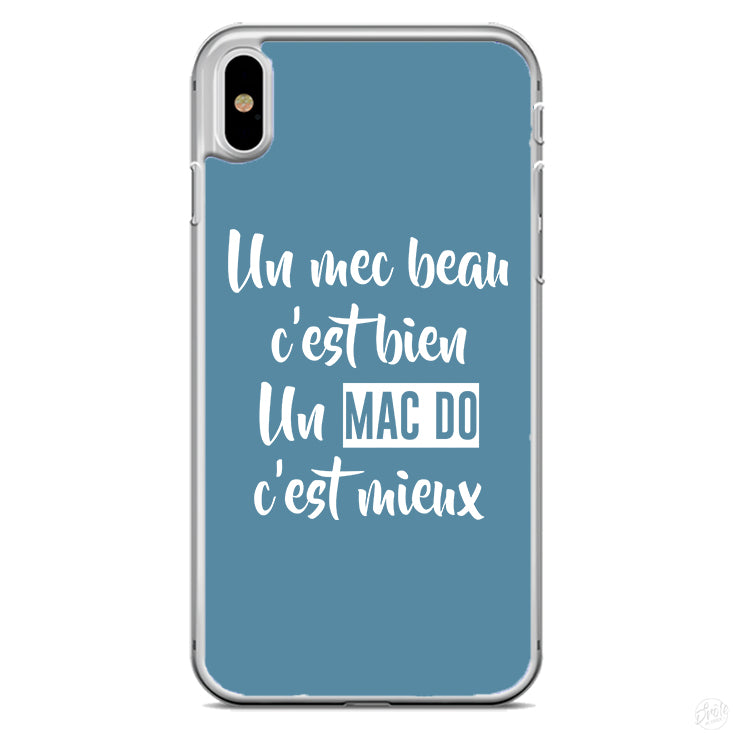 Coque Un mec beau c'est bien un mac do c'est mieux