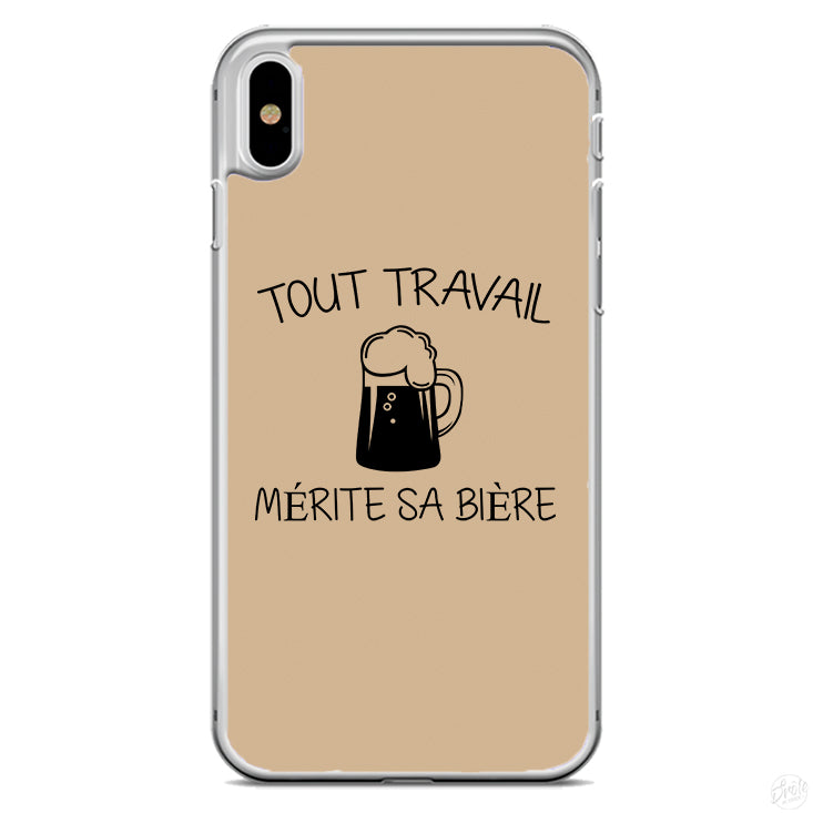 Coque Tout travail mérite sa bière