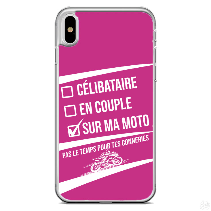 Coque Célibataire en couple sur ma moto pas le temps pour tes conneries