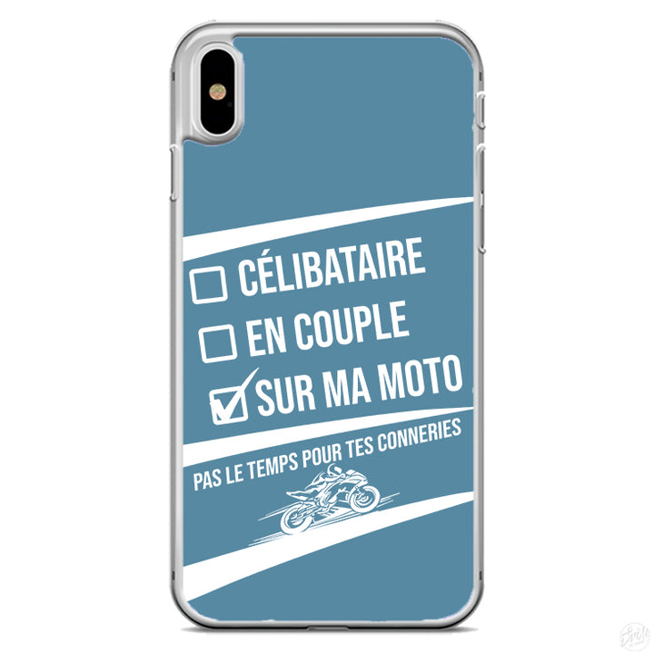 Coque Célibataire en couple sur ma moto pas le temps pour tes conneries