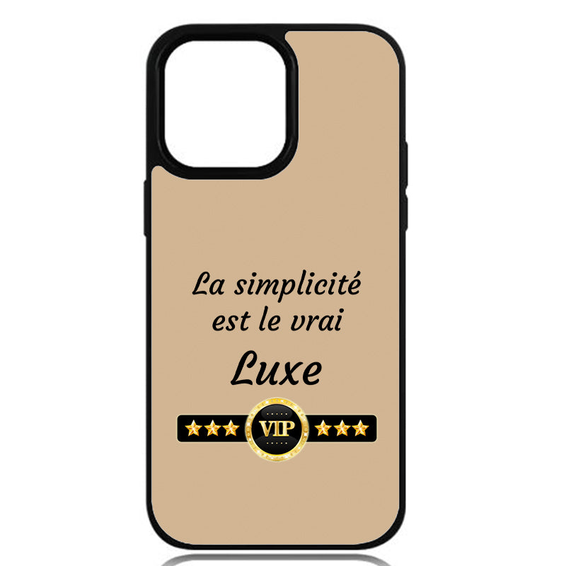 Coque La simplicité est le vrai luxe