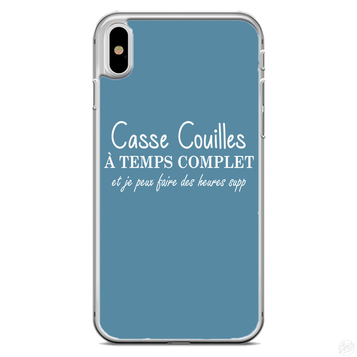 Coque Casse couilles à temps complet je peux faire des heures supp