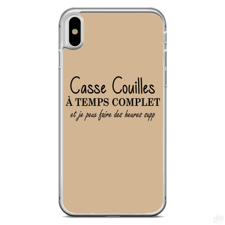 Coque Casse couilles à temps complet je peux faire des heures supp